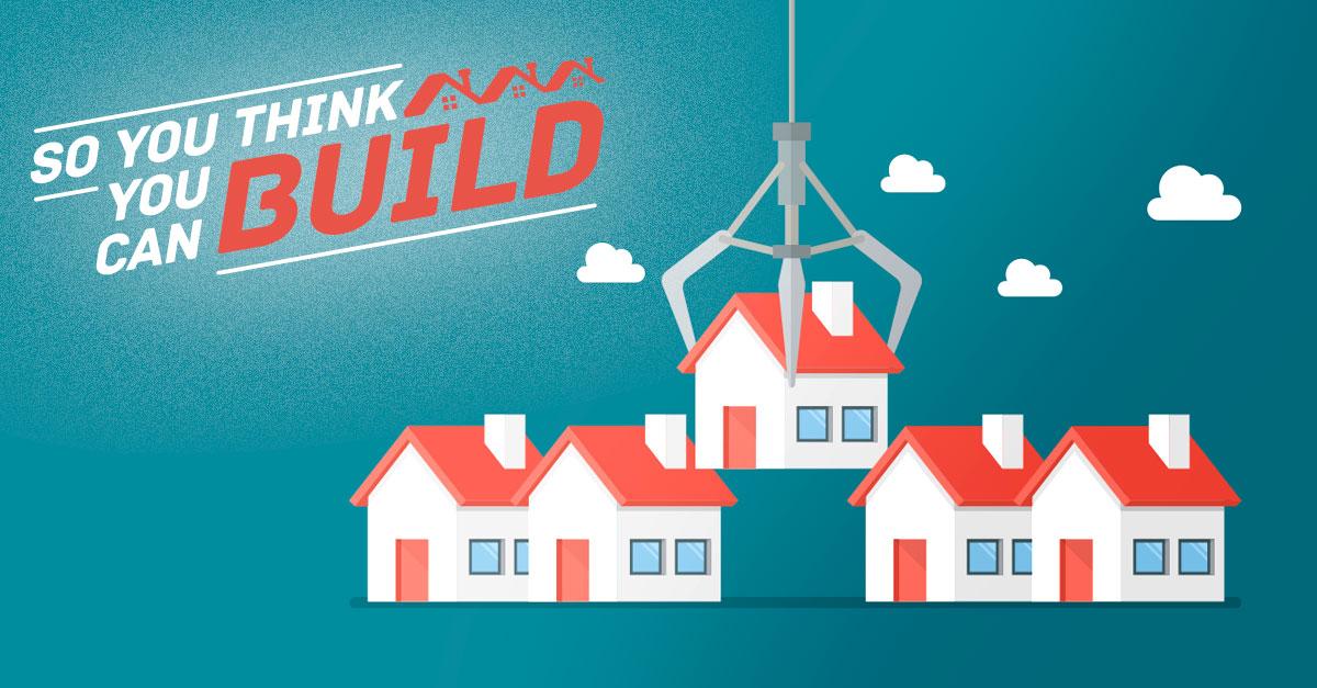 Banner So you think you can build. Met huizen erop